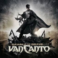 Van Canto : Dawn of the Brave
